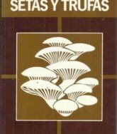 Cultivo de setas y trufas 2